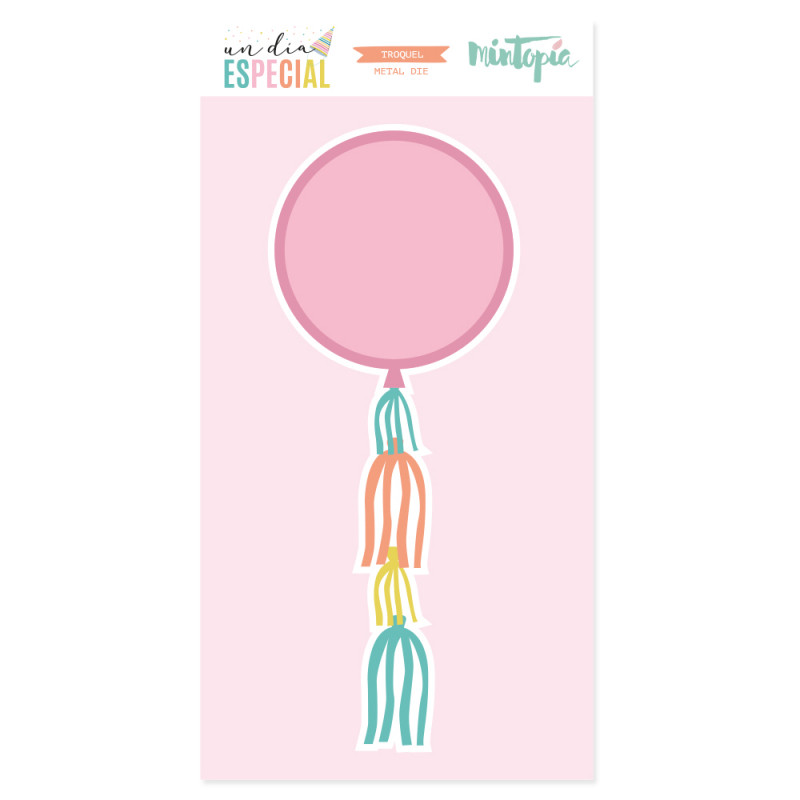 Troquel globo shaker Un día especial de Mintopía